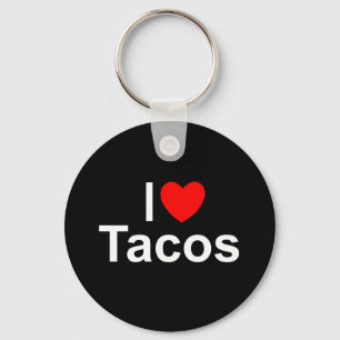 I Love (Heart) Tacos Sleutelhanger