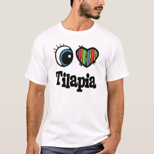 I Love (Heart) Tilapia T-shirt (Voorkant)