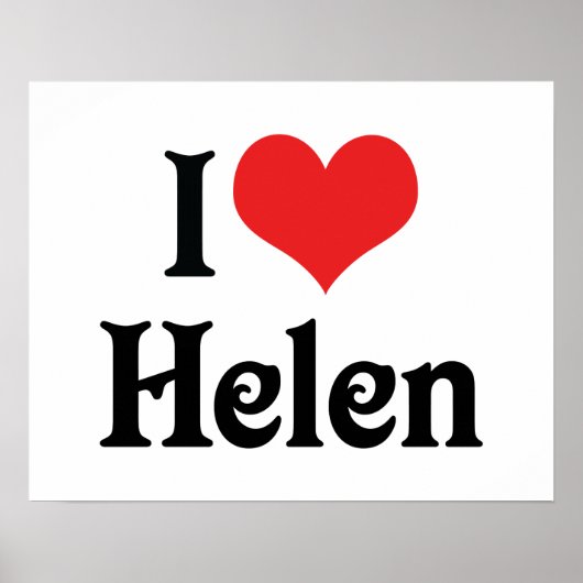I Love Helen Poster (Voorkant)