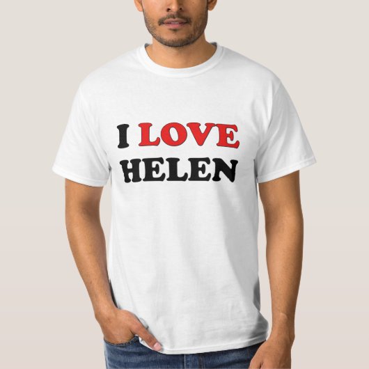 I Love Helen T-shirt (Voorkant)