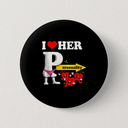 I Love Her Ity Funny Valentine's Day Couple Matchi Ronde Button 5,7 Cm (Voorkant)
