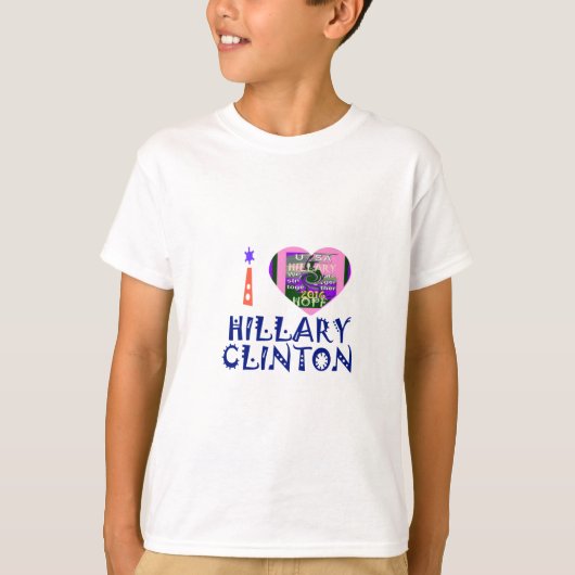 I Love Hillary Clinton for USA President Heart T-shirt (Voorkant)