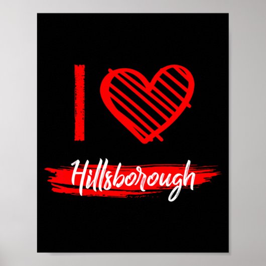 I Love Hillsborough I Heart Hillsborough  Poster (Voorkant)