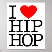 I Love Hip Hop (Heart) - Rap en Hip Hop Fan Poster (Voorkant)