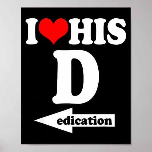 I Love His Dedication Funny Valentine's Day Couple Poster (Voorkant)