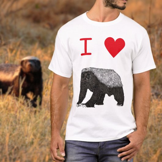 I Love Honey Badgers slogan T-shirt