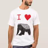 I Love Honey Badgers slogan T-shirt (Voorkant)
