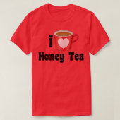 I Love Honey Tea Design for Tea Lovers T-shirt (Design voorkant)