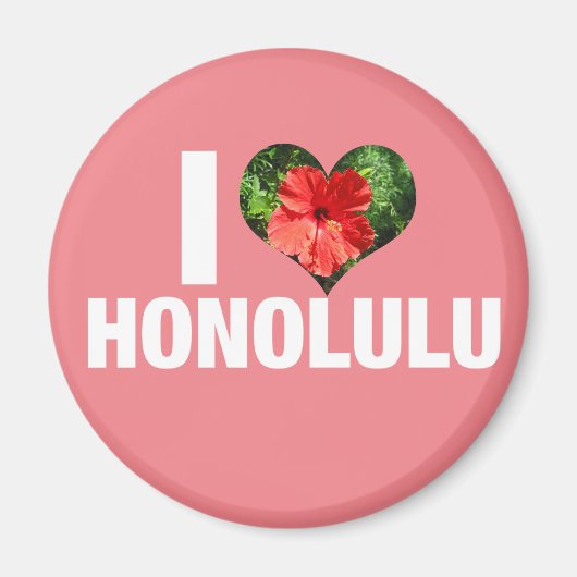 I Love Honolulu Hawaii Hibiscus Flower Pink Magneet (Voorkant)