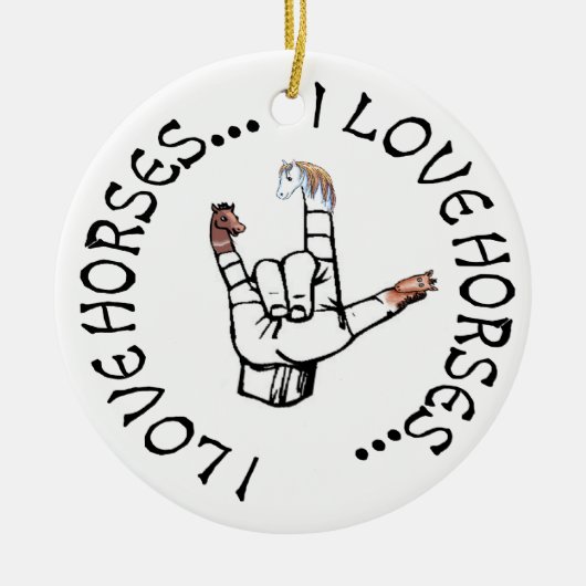 I Love Horses ASL LOVE SIGN ORNAMENT (Voorkant)