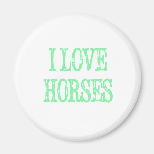 I Love Horses Bleek Green Magneet (Voorkant)
