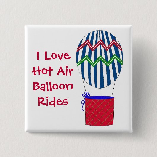 I Love Hot Air Balloon Rides Vierkante Button 5,1 Cm (Voorkant)