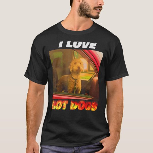 I Love Hot Dogs Funny T-shirt (Voorkant)
