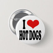 I Love Hot Dogs Ronde Button 5,7 Cm (Voorkant /achterkant)
