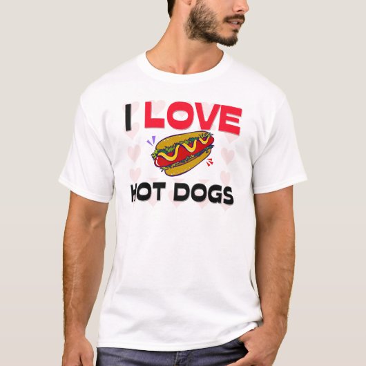 I Love Hot Dogs T-shirt (Voorkant)
