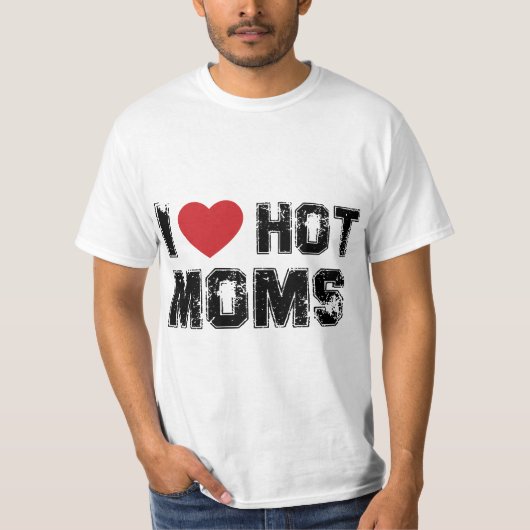 I Love Hot Moms Virginity Duncan Rocks Danny Funny T-shirt (Voorkant)