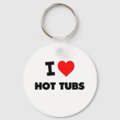 I Love Hot Tubs Sleutelhanger (Voorkant)