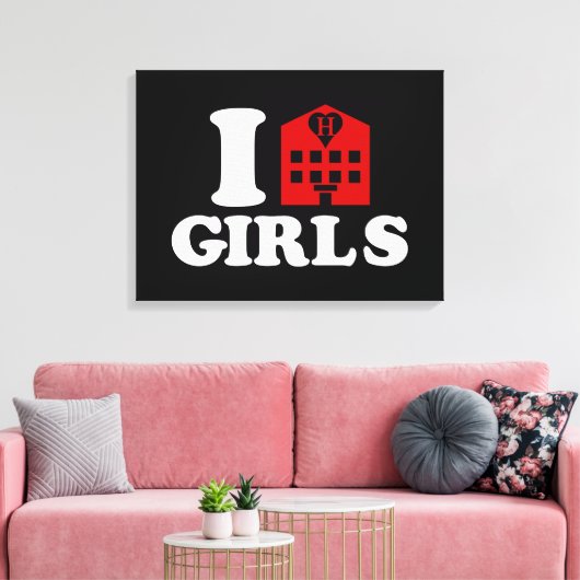 I Love Hotel Girls Canvas Afdruk (Insitu (Woonkamer))