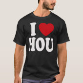 I Love HOU T-shirt (Voorkant)