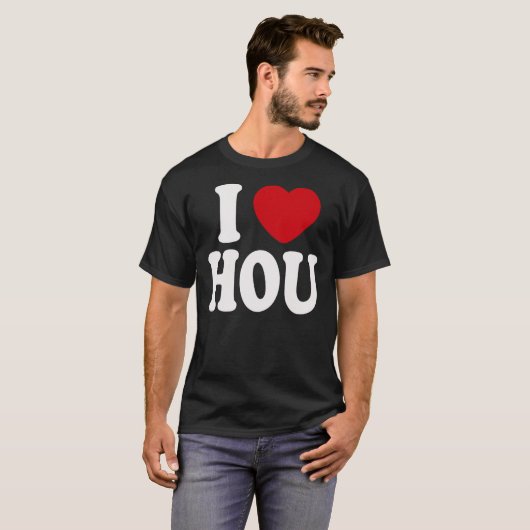 I Love HOU T-shirt (Voorkant volledig)