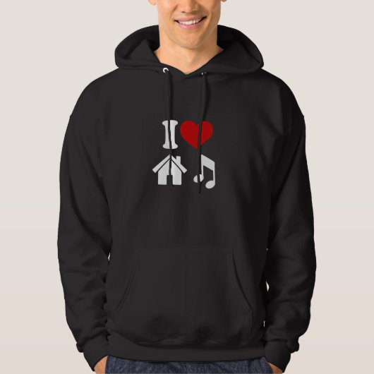 I Love House Music Hoodie (Voorkant)
