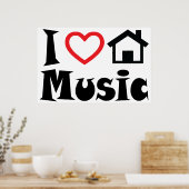 I Love House Music Poster (Keuken)