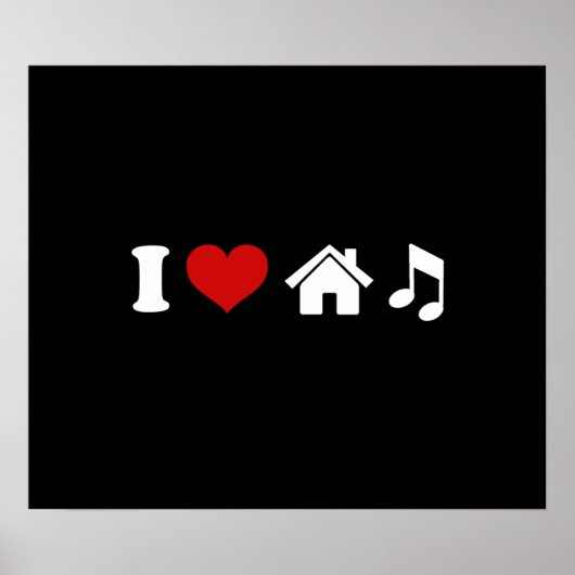I Love House Music Poster | Dans| Ibiza Party (Voorkant)