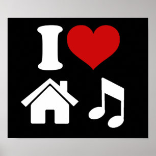 I Love House Music Poster   Ibiza Danspartij