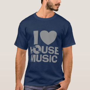 I Love House Music T-shirt