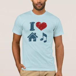 I Love House Music  T-Shirt | Muziekgeschenken