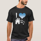 I Love House Music-Valentijnsdag T-shirt (Voorkant)