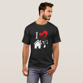 I Love House Music-Valentijnsdag T-shirt