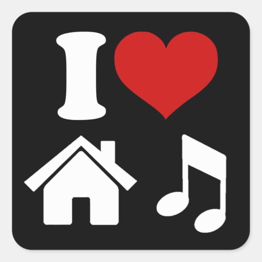 I Love House Music Vierkante Sticker (Voorkant)