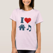 I Love House Music Women's T-Shirt (Voorkant)