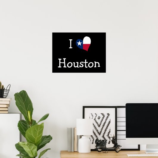 I Love Houston Poster (Thuiskantoor)