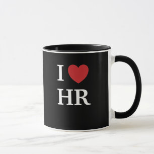 I Love HR I Heart HR Quote Human Resources Gift Mok