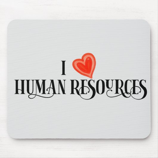 I Love Human Resources HR gift kantoor Muismat (Voorkant)