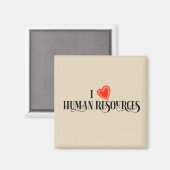 I Love Human Resources HR Magneet (Voorkant / Achterkant)