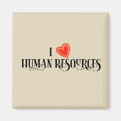 I Love Human Resources HR Magneet (Voorkant)