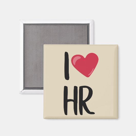 I Love Human Resources HR Magneet (Voorkant / Achterkant)
