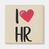 I Love Human Resources HR Magneet (Voorkant)