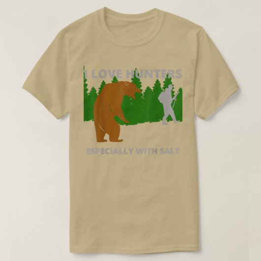 I love huntersfunny sarcastic bear camping hunting t-shirt (Design voorkant)