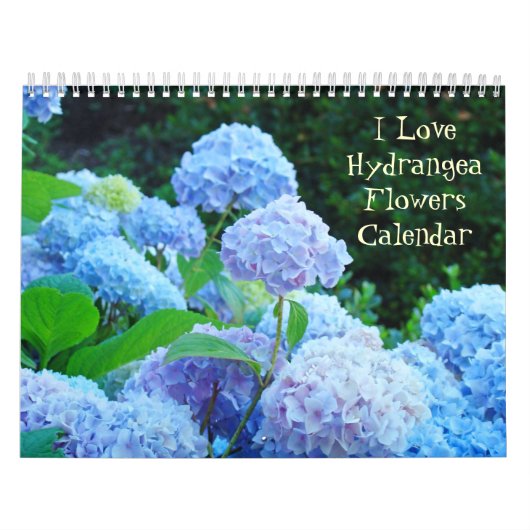 I Love Hydrangea Flowers Calendar Holiday Gifts Kalender (Hoes)