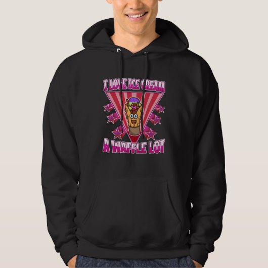 I love ice cream a waffle lot hoodie (Voorkant)