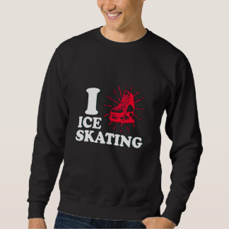 I LOVE ICE SKATING TRUI