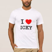 I Love Icky T-shirt (Voorkant)