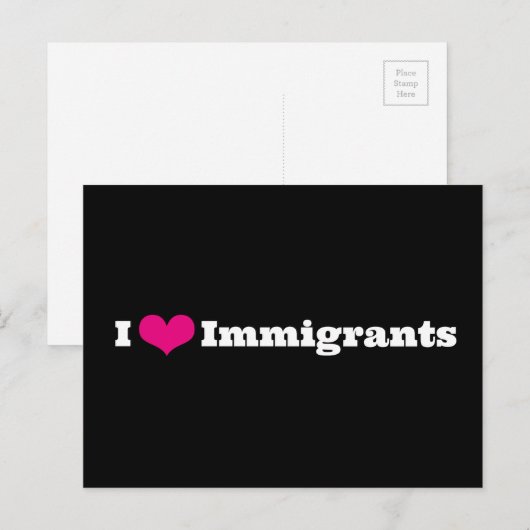 I Love Immigrants Briefkaart (Voorkant / Achterkant)