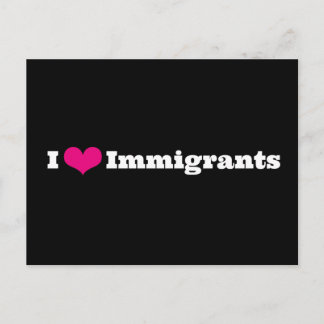 I Love Immigrants Briefkaart