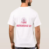 I love independence day t-shirt (Achterkant)