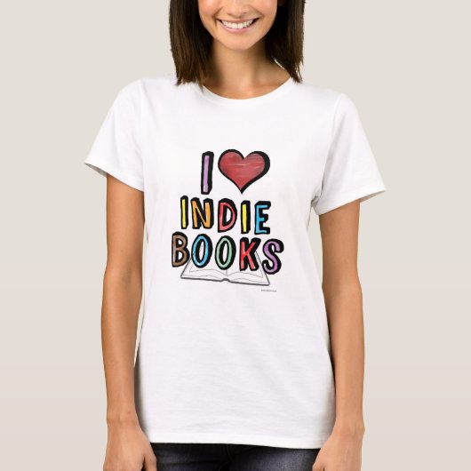 I Love Indie Books Cool Authors Design T-shirt (Voorkant)